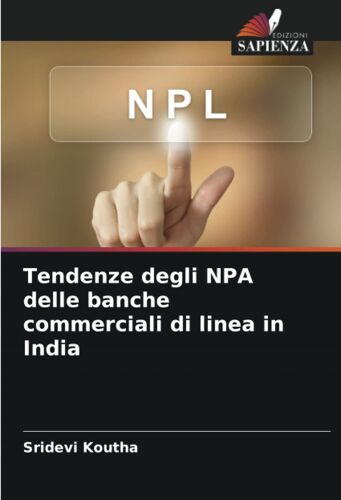 Tendenze Degli Npa Delle Banche Commerciali Di Linea In India