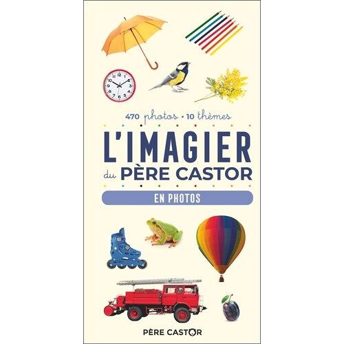 L'imagier Du Père Castor - En Photos