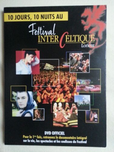 10 Jours, 10 Nuits Au Festival Interceltique De Lorient
