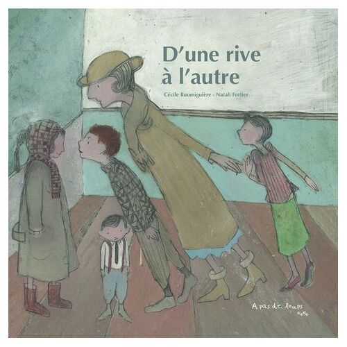 D'une Rive À L'autre