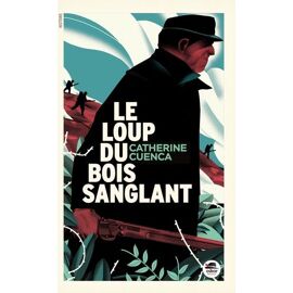 Le Loup Du Bois Sanglant