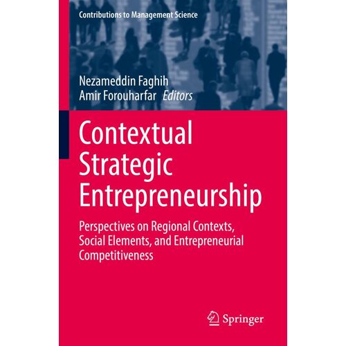 Contextual Strategic Entrepreneurship