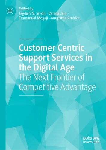 Customer Centric Support Services In The Digital Age