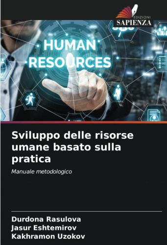 Sviluppo Delle Risorse Umane Basato Sulla Pratica