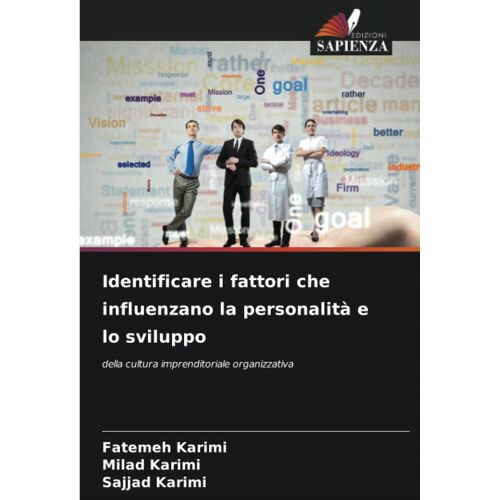 Identificare I Fattori Che Influenzano La Personalità E Lo Sviluppo