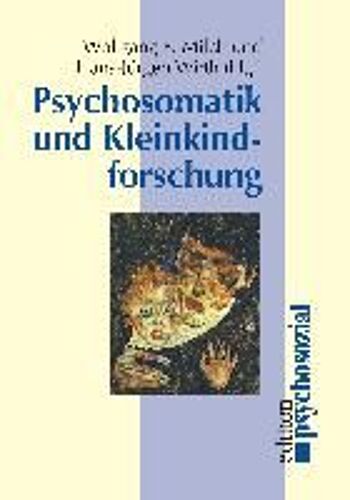 Psychosomatik Und Kleinkindforschung