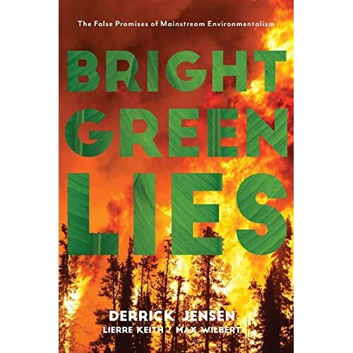 Bright Green Lies