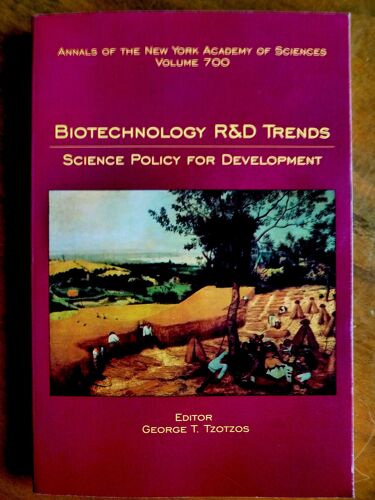 Biotechnology R & D Trends - Science Policy For Development