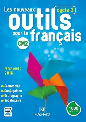 Les Nouveaux Outils Pour Le Français Cm2 Cycle 3 - Edition 2016