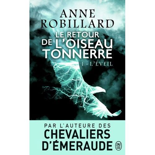 Le Retour De L'oiseau-Tonnerre Tome 1