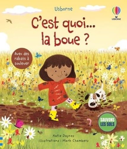 C'est Quoi - La Boue ?