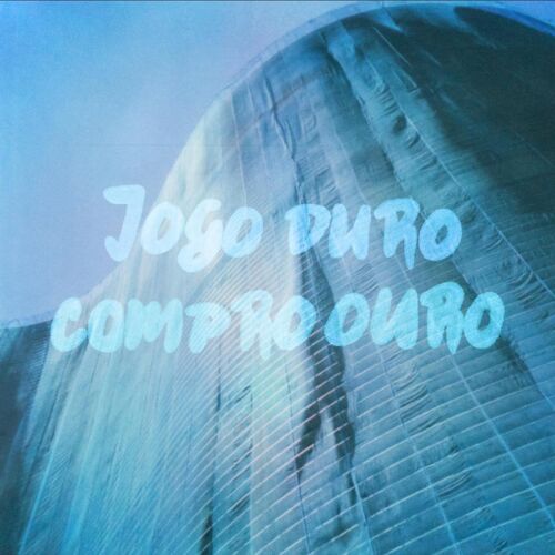 Compro Ouro [10" Vinyl]