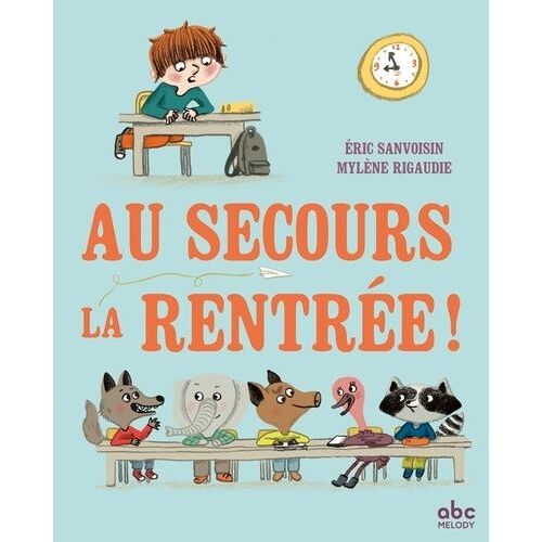 Au Secours La Rentrée !