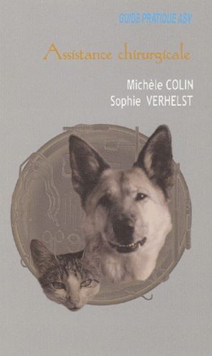 Assistance Chirurgicale En Clientèle Canine Et Féline