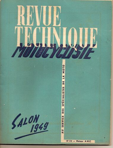 Revue Technique Motocycliste N°22 : Le Moteur Amc