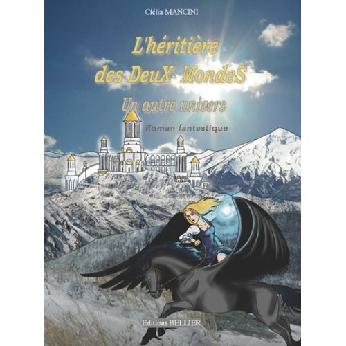 L'héritière Des Deux-Mondes - Un Autre Univers