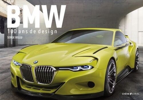 Bmw - 100 Ans De Design