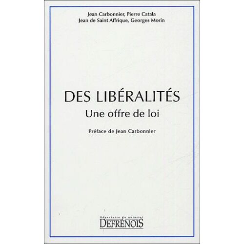 Des Libéralités - Une Offre De Loi