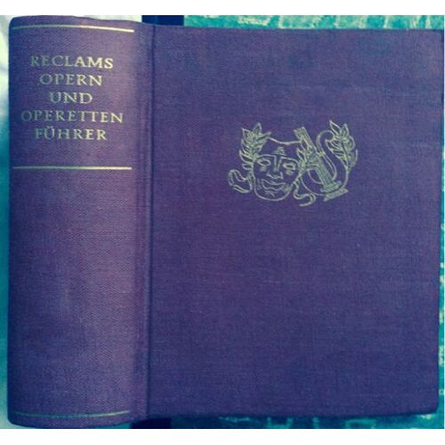 Reclams Opern Und Operettenfuhrer