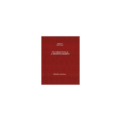 The Collected Works Of J. Krishnamurti, Volume V