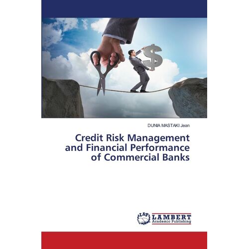 Credit Risk Management And Financial Performance Of Commercial Banks