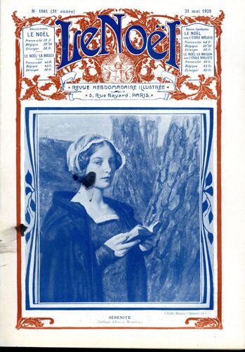Revue Hebdomadaire Illustrée Le Noel, Du 21 Mai 1925 (N° 1561)