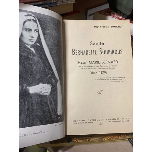 Sainte Bernadette Soubirous - Soeur Marie-Bernard - La Voyante De Lourdes