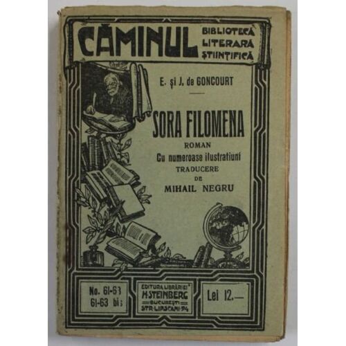 Edmond Goncourt - Soeur Philomène (Sora Filomena - Première Édition Roumaine, 1916)