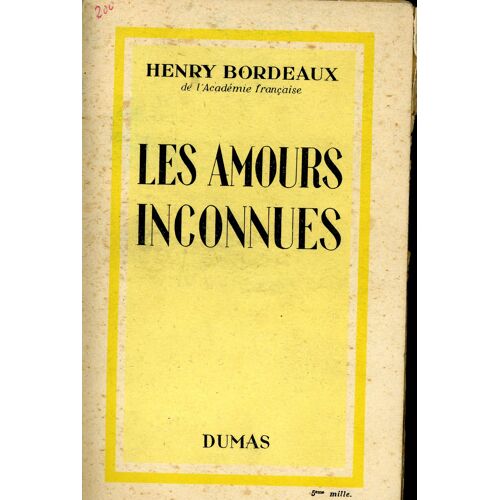 Les Amours Inconnues.