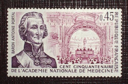 France N° 1699 Neuf Sans Charnière De 1971 - 45c « Baron Antoine Portal (Sesquicentenaire De LAcadémie Nationale De Médecine) »