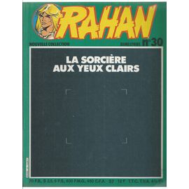 Rahan ( Nouvelle Collection ) N° 30 ( Novembre 1982 ) : " La Sorcière Aux Yeux Clairs "