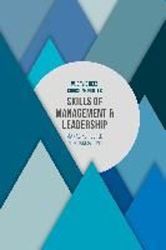 Skills Of Management And Leadership