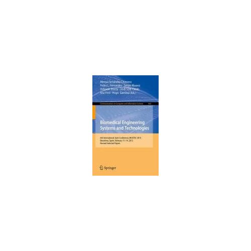 Biomedical Engineering Systems And Technologies