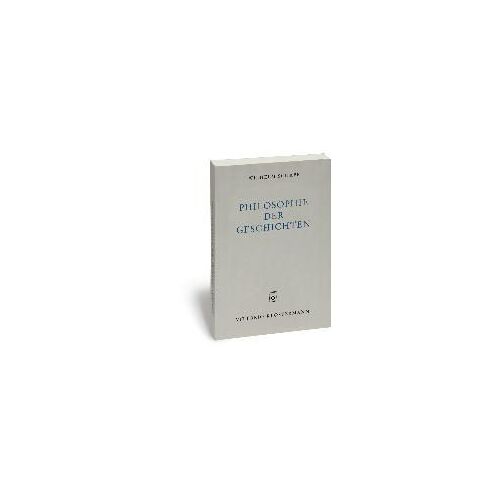 Philosophie Der Geschichten
