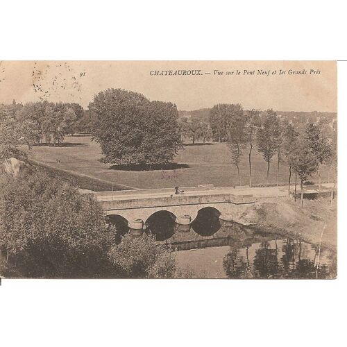 Châteauroux : Vue Sur Le Pont Neuf Et Les Grands Prés