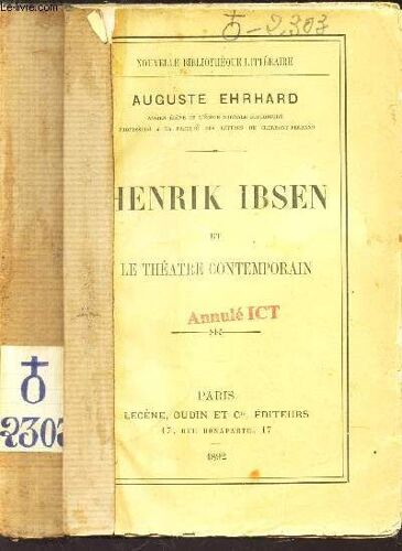 Henrik Ibsen Et Le Theatre Contemporain / Nouvelle Bibliotheque Litteraire.