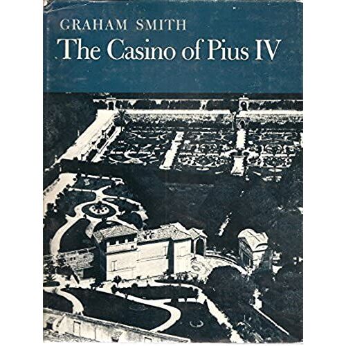 The Casino Of Pius Iv