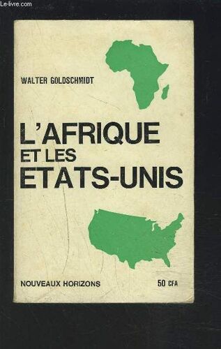L'afrique Et Les Etats-Unis.