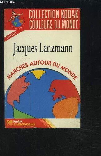 Marches Autour Du Monde.