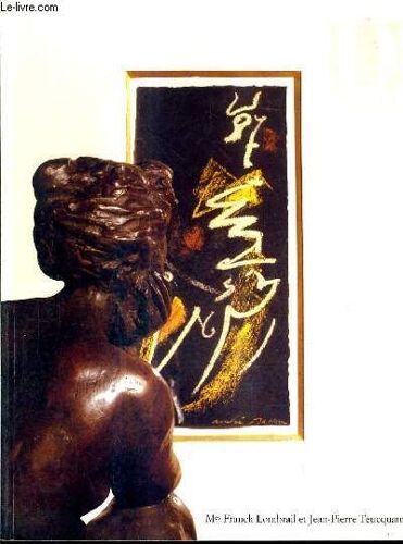 Catalogue De Ventes Aux Encheres - Tableaux Et Sculptures Des Maitres Du Xixe Siecles Et Modernes - Drouot Montaigne - 17 Octobre 1990 Salle Bourdelle.