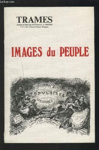 Trames - Images Du Peuple - Centre De Recherches Sur Les Litteratures Populaires.