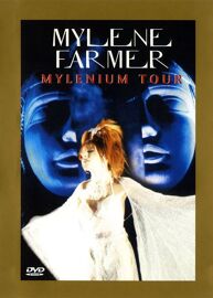 Mylène Farmer - Mylènium Tour