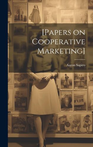 [Papers On Cooperative Marketing]