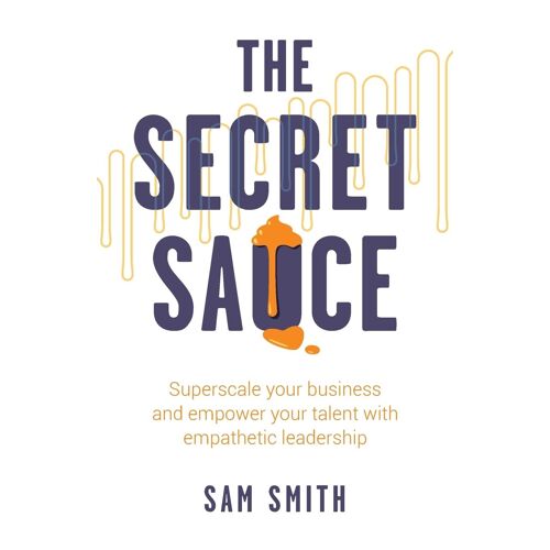 The Secret Sauce