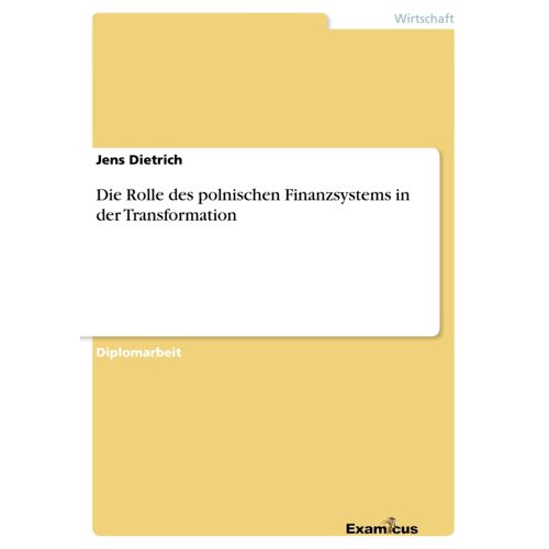 Die Rolle Des Polnischen Finanzsystems In Der Transformation