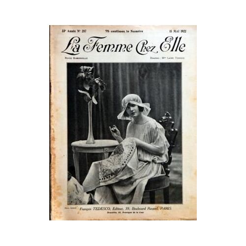 Femme Chez Elle (La) N° 287 Du 15/05/1922 - Planche De Broderie Modele - Photo Rahma