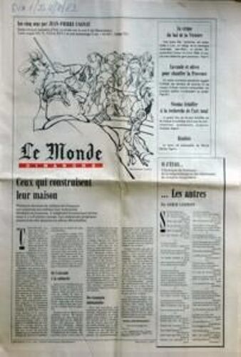 Monde Dimanche (Le) N° 11666 Du 01/08/1982 - Les Cinq Sens Par Jean Pierre Cagnat  Ceux Qui Construisent Leur Maison - Plusieurs Dizaines De Milliers De Fran+ºais Ont Construit Eux Memes Leur Habitation - Modeste Ou Luxueuse - L'imperatif Economiq...