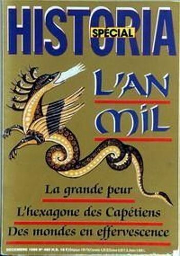 Historia N° 480 Du 01/12/1986 - L'an Mil  -   La Grande Peur  -   L'hexagone Des Capetiens   -   Des Mondes En Efervescence.