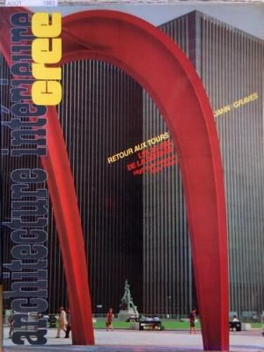 Architecture Interieure Cree N° 196 Du 01/08/1983 - Retour Aux Tours - Les 25 Ans De La Defense - A Chicago - Curieux Bureaux