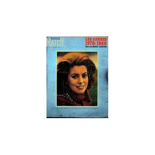 Paris Match N° 1078 Du 03/01/1970 - Les Annees 1970 - 1980 Par Raymond Cartier. Catherine Deneuve - Une Aventure Espagnole.